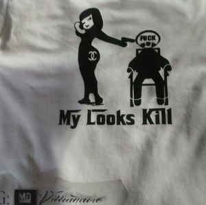 "My Looks Kill.." Shirt for Women